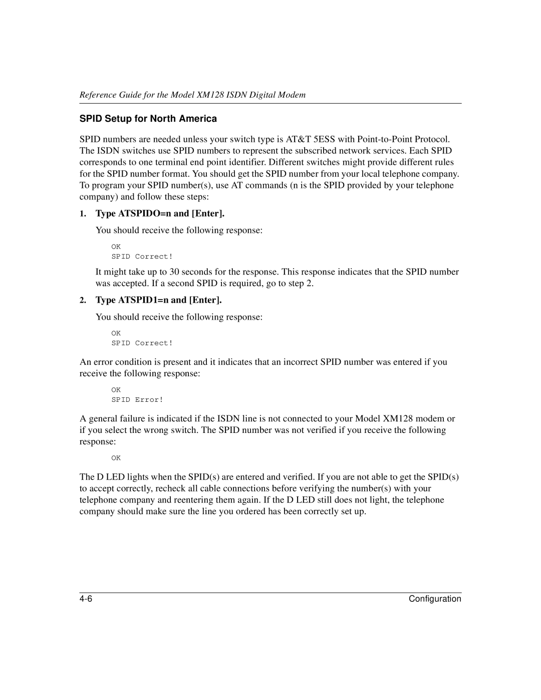 NETGEAR XM128 ISDN manual Spid Setup for North America, Type ATSPIDO=n and Enter 