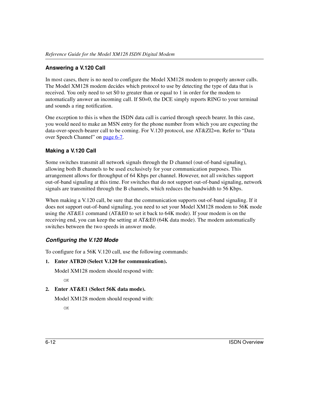 NETGEAR XM128 ISDN manual Answering a V.120 Call, Making a V.120 Call 