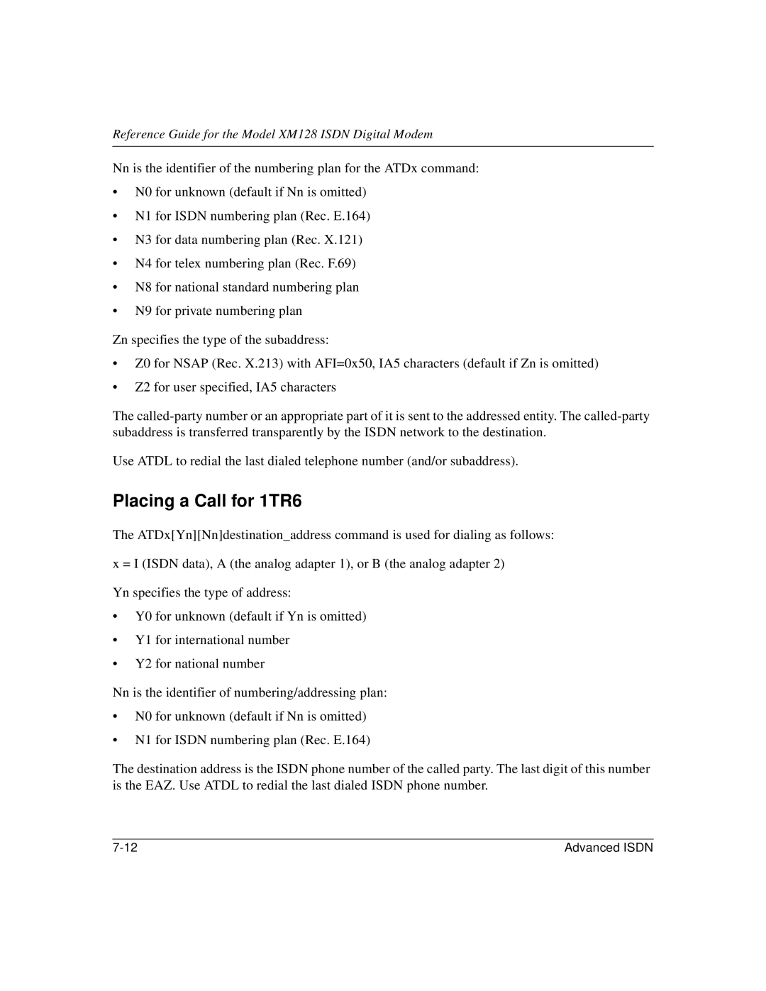 NETGEAR XM128 ISDN manual Placing a Call for 1TR6 