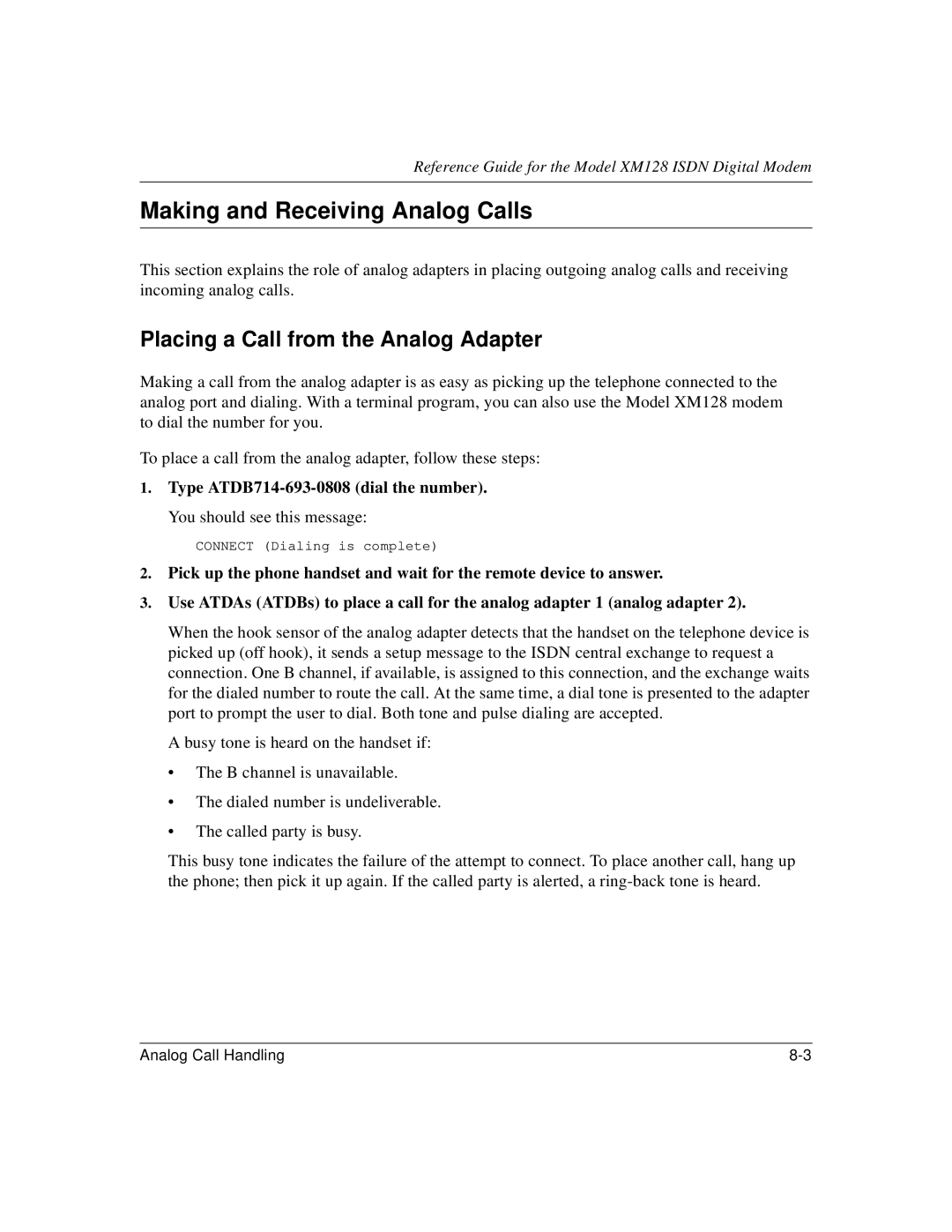 NETGEAR XM128 ISDN manual Making and Receiving Analog Calls, Placing a Call from the Analog Adapter 