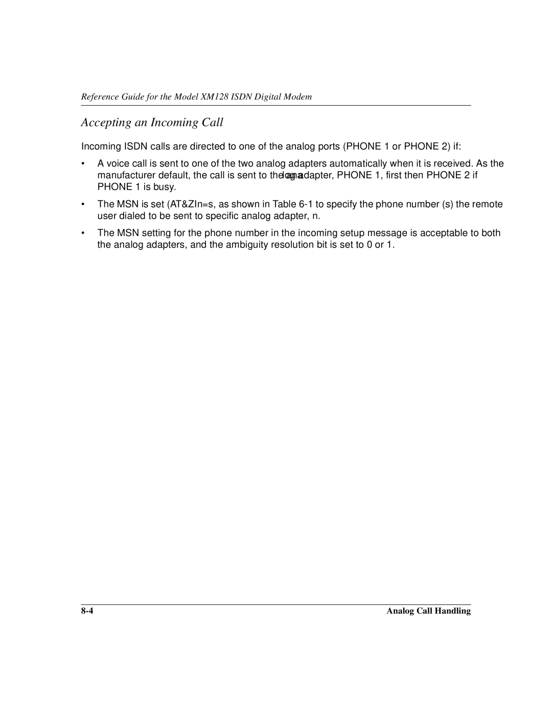 NETGEAR XM128 ISDN manual Accepting an Incoming Call 