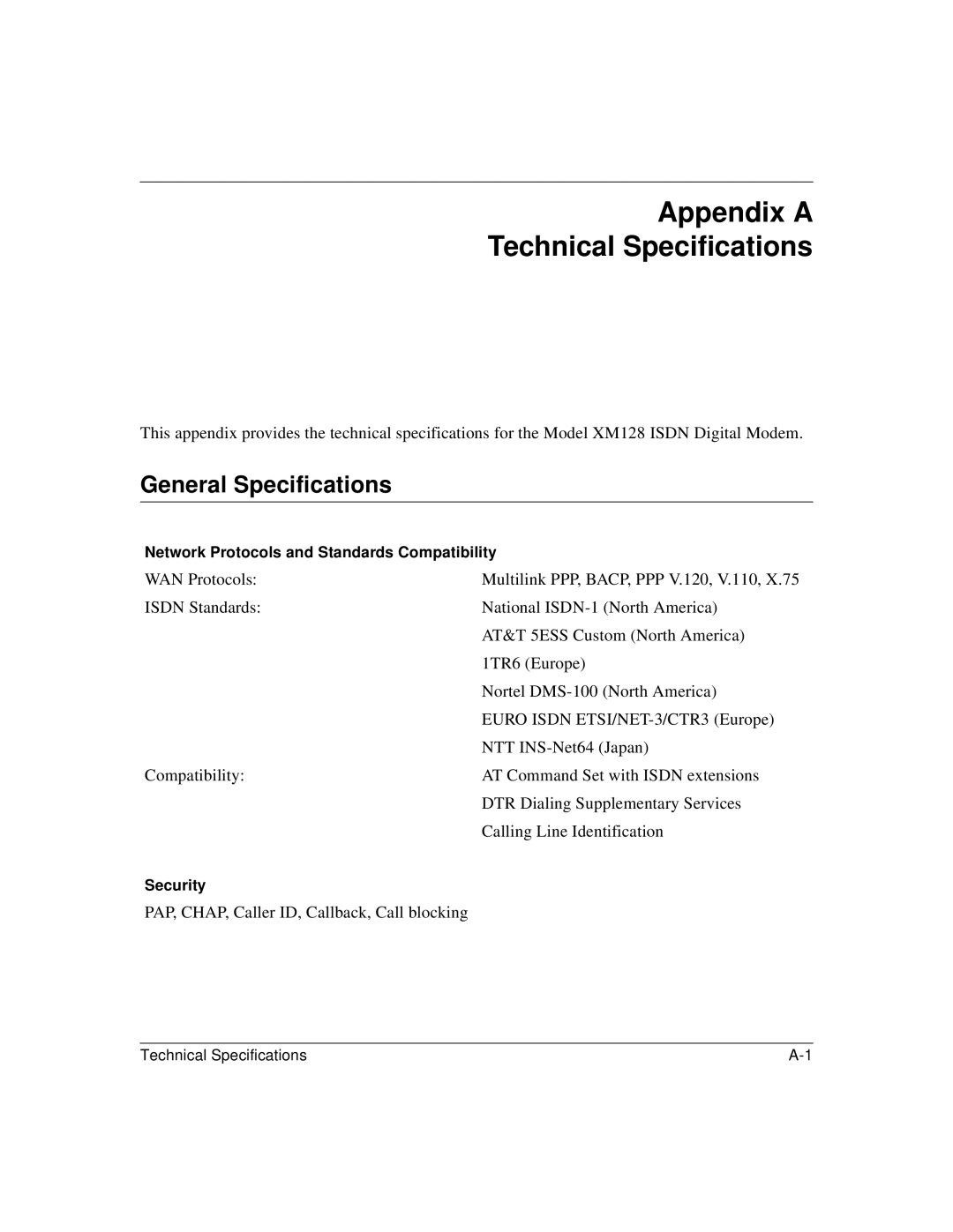 NETGEAR XM128 ISDN manual Appendix a Technical Specifications, General Specifications, Security 