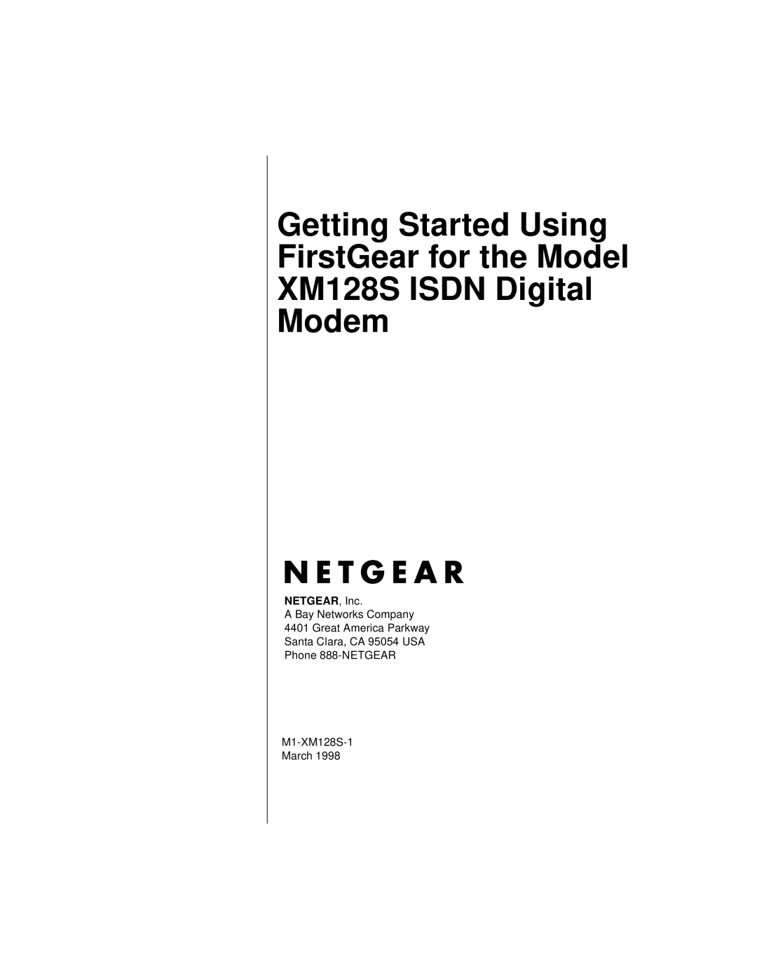 NETGEAR XM128S manual NETGEAR, Inc 