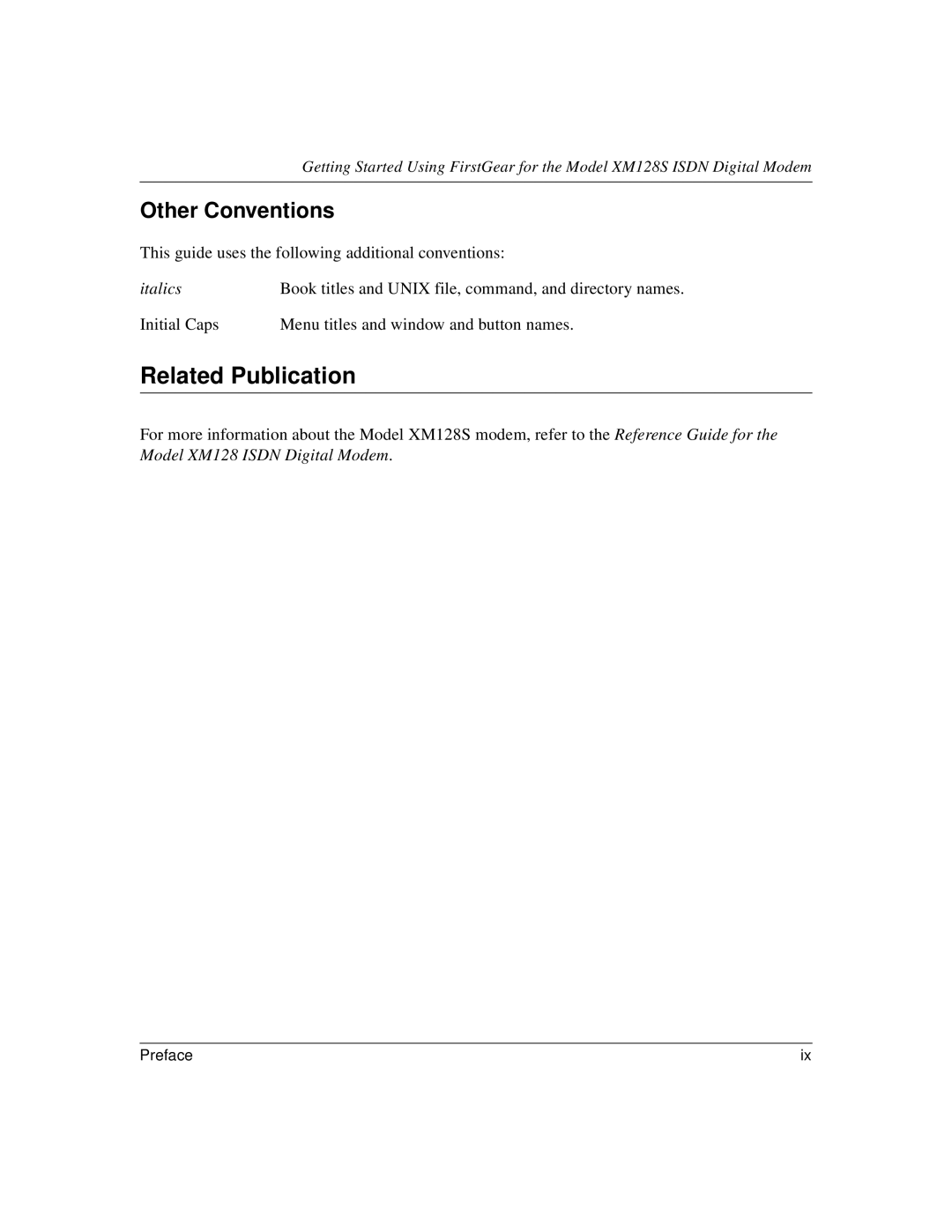 NETGEAR XM128S manual Related Publication, Other Conventions 