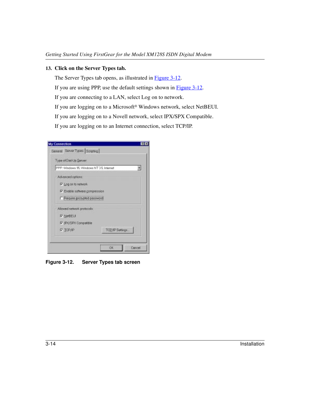 NETGEAR XM128S manual Click on the Server Types tab 