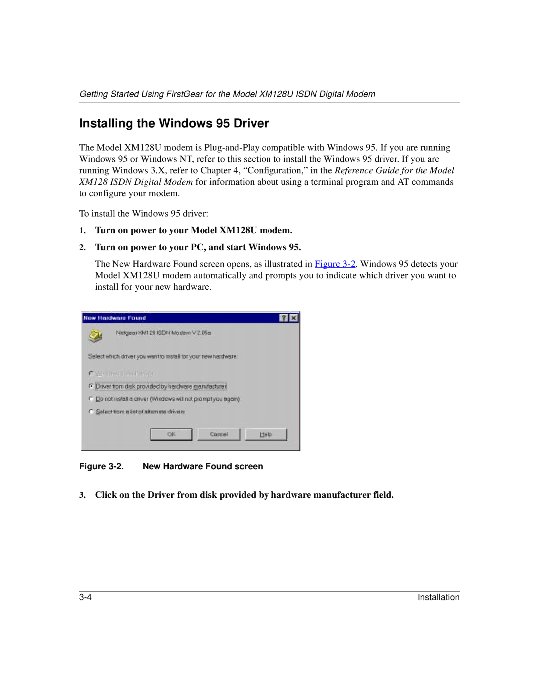 NETGEAR XM128U manual Installing the Windows 95 Driver 