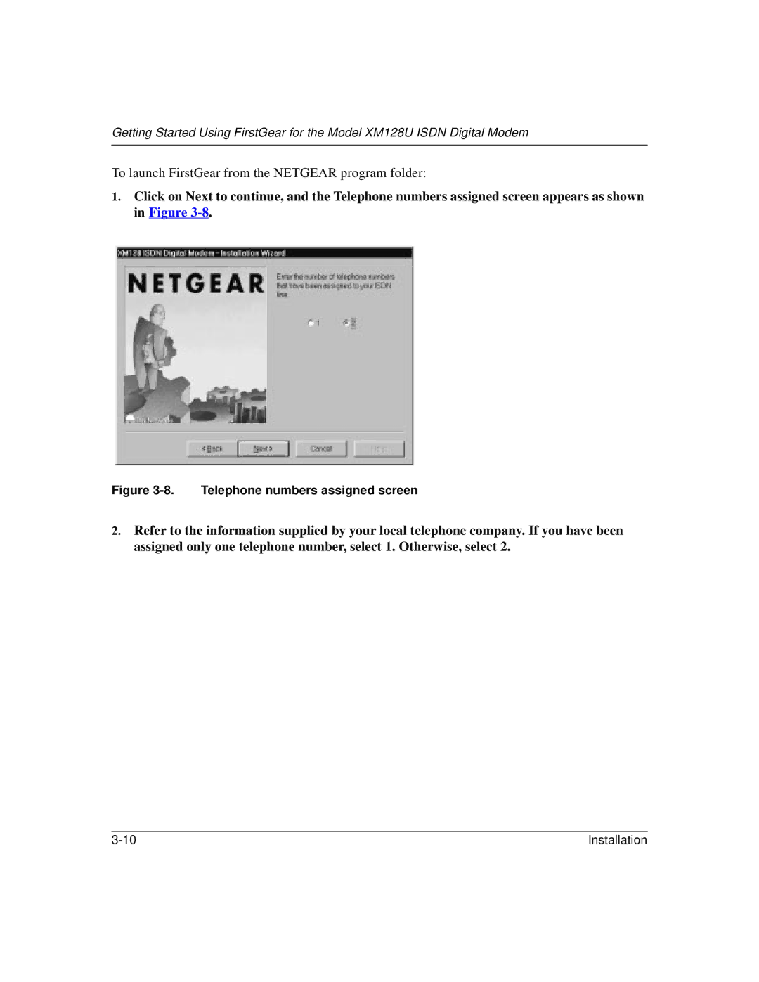 NETGEAR XM128U manual To launch FirstGear from the Netgear program folder 