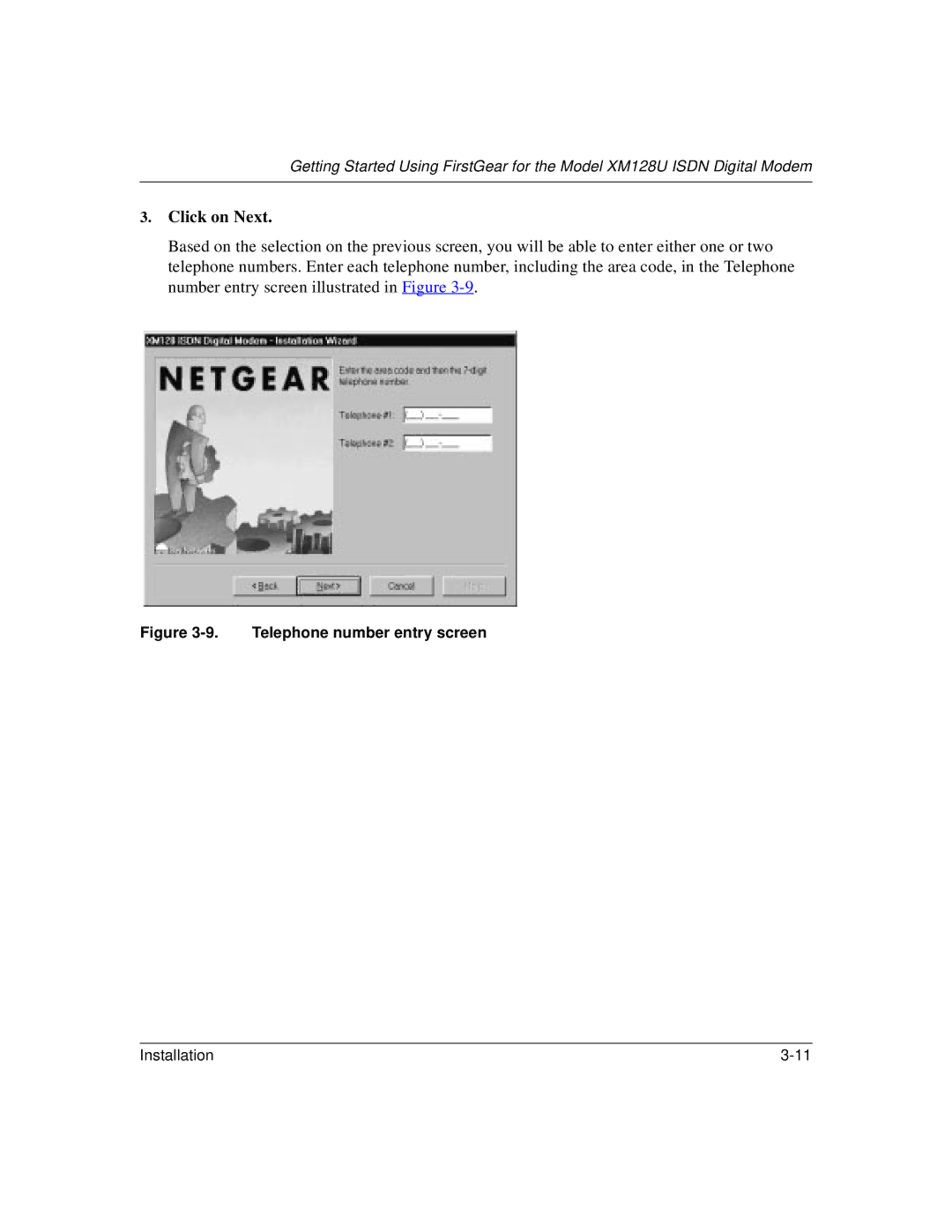 NETGEAR XM128U manual Click on Next 