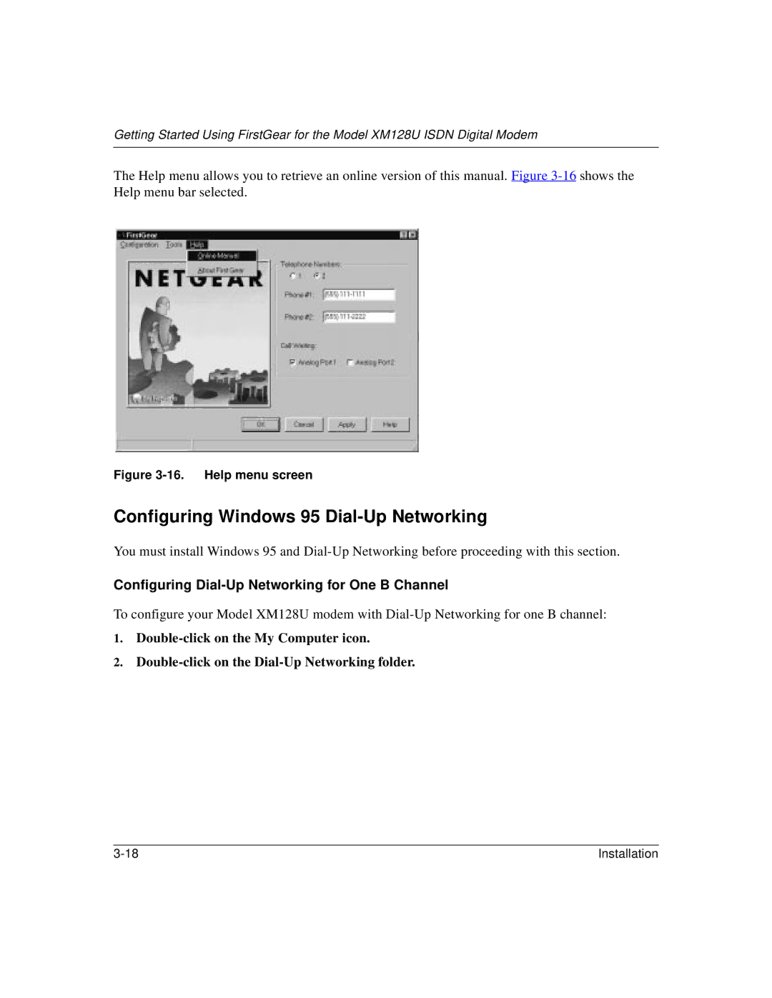 NETGEAR XM128U manual Configuring Windows 95 Dial-Up Networking 