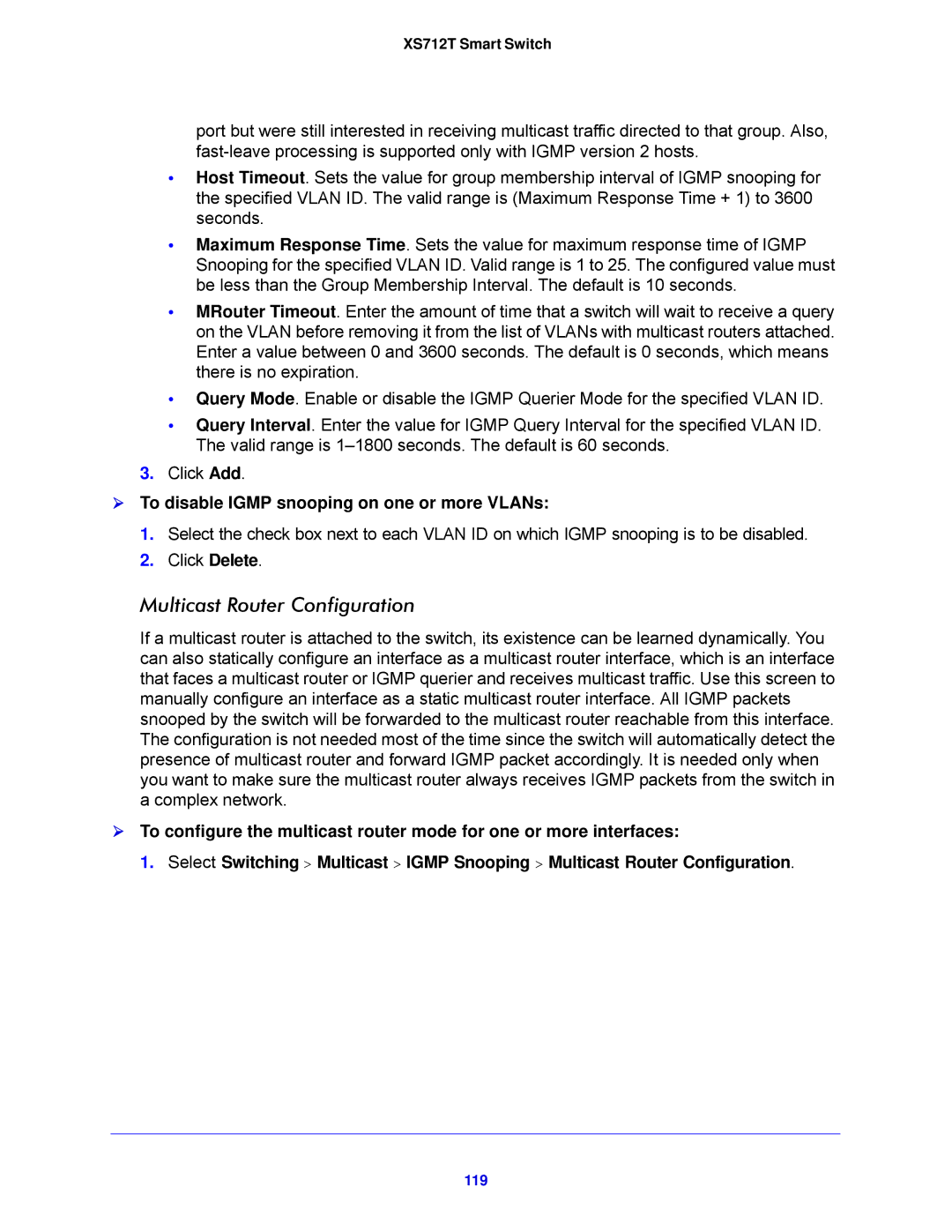 NETGEAR XS712T-100NES manual Multicast Router Configuration,  To disable Igmp snooping on one or more VLANs, 119 