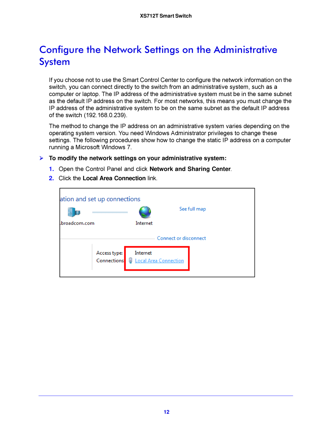 NETGEAR XS712T-100NES Configure the Network Settings on the Administrative System, Click the Local Area Connection link 