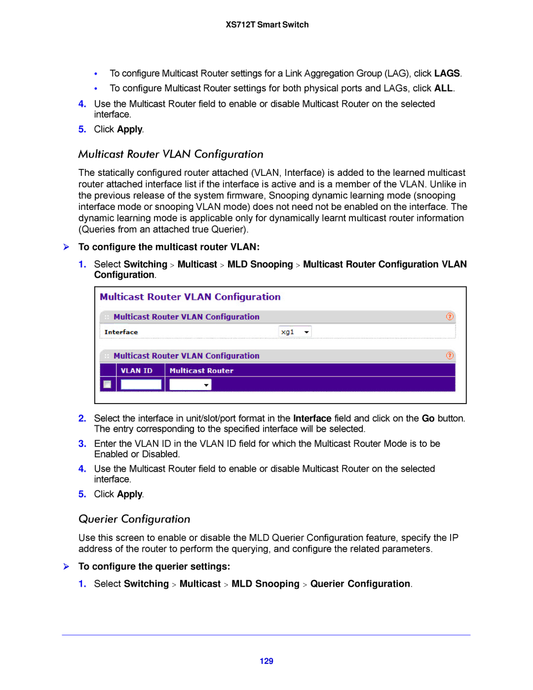 NETGEAR XS712T-100NES manual Querier Configuration, 129 