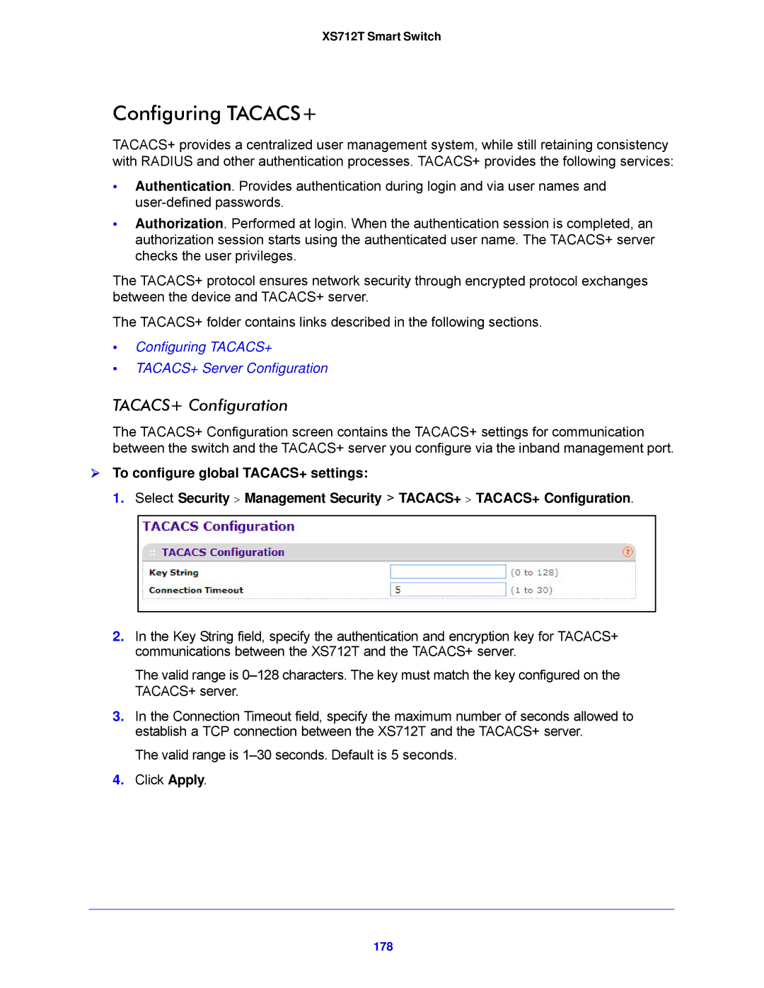 NETGEAR XS712T-100NES manual Configuring TACACS+, TACACS+ Configuration, 178 