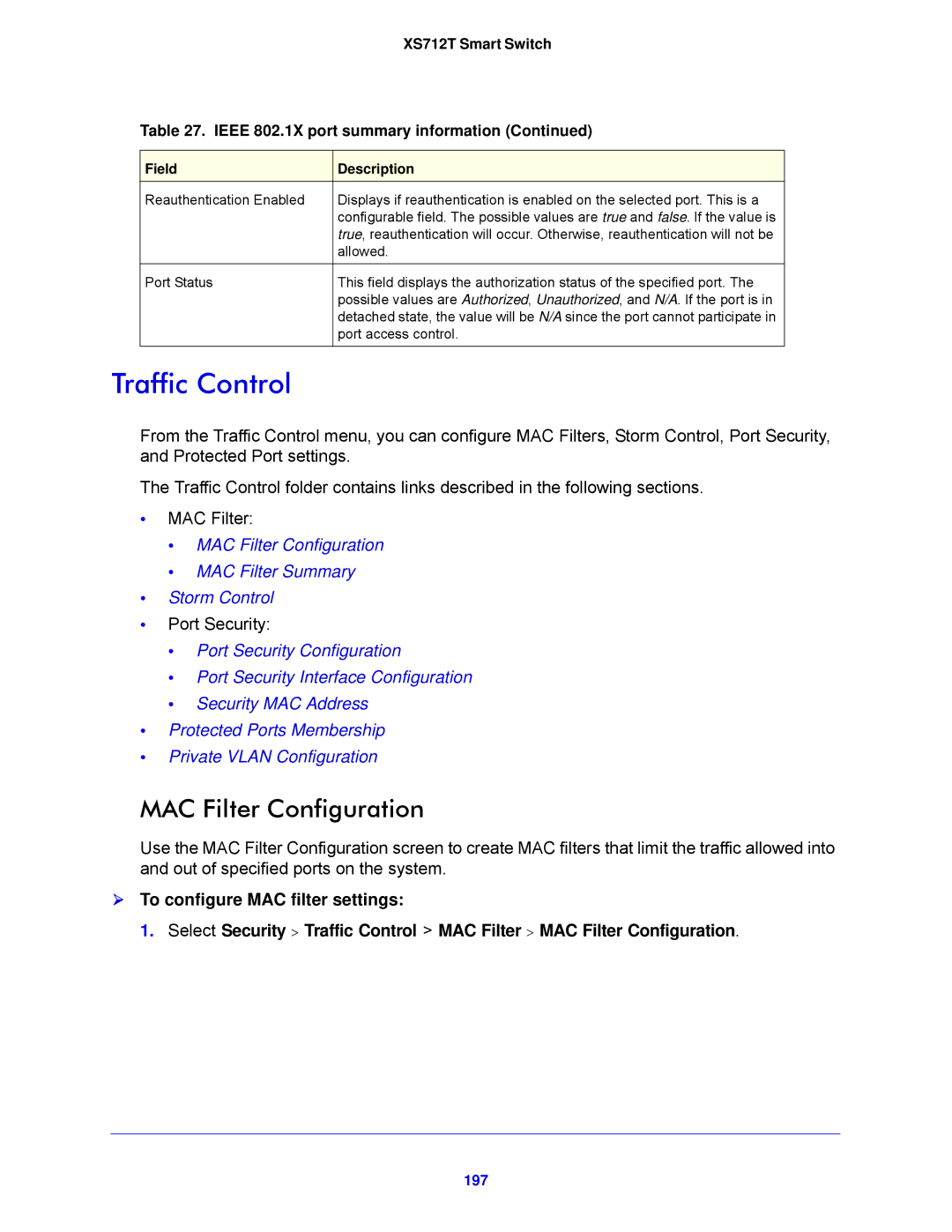 NETGEAR XS712T-100NES Traffic Control, MAC Filter Configuration, XS712T Smart Switch Ieee 802.1X port summary information 