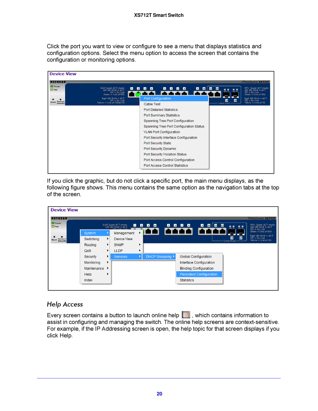 NETGEAR XS712T-100NES manual Help Access 