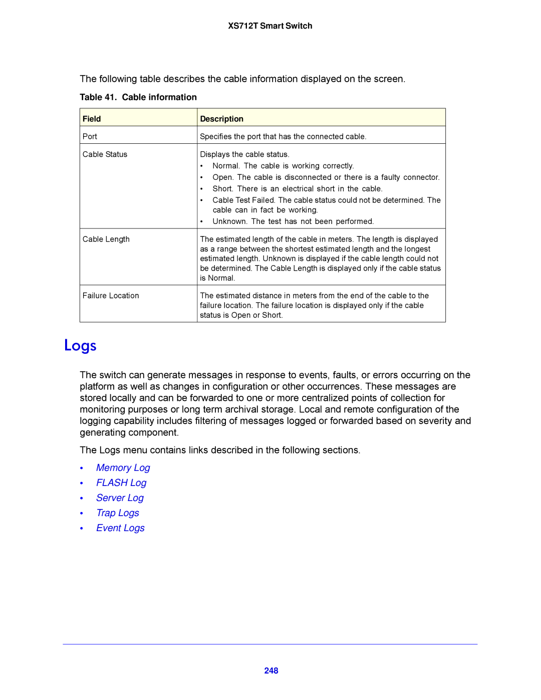 NETGEAR XS712T-100NES manual Logs, Cable information, 248 