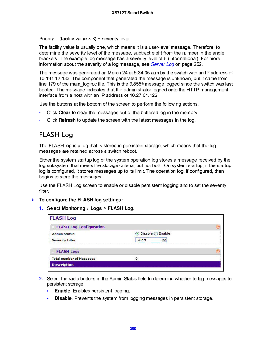 NETGEAR XS712T-100NES manual Flash Log, 250 