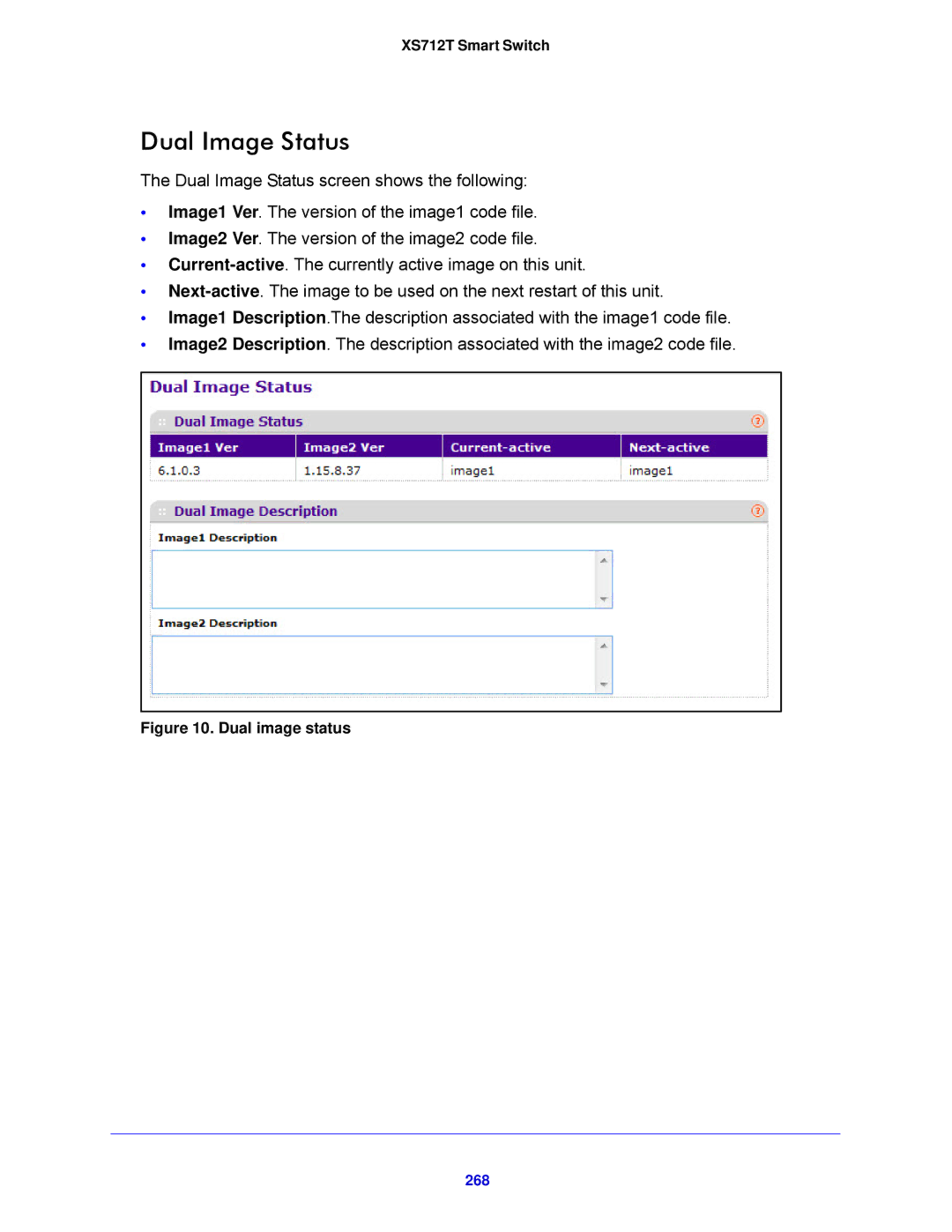 NETGEAR XS712T-100NES manual Dual Image Status, 268 