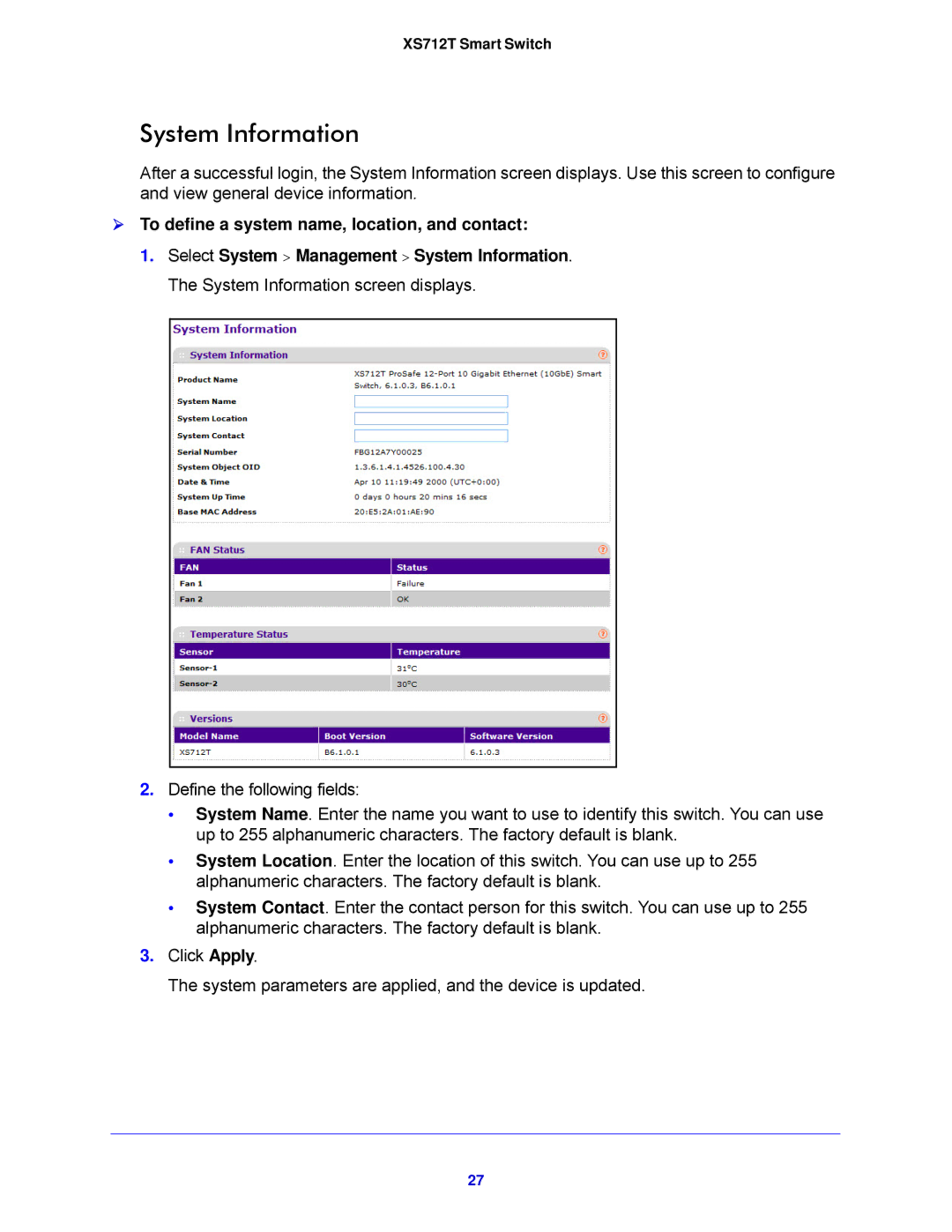 NETGEAR XS712T-100NES manual System Information,  To define a system name, location, and contact 