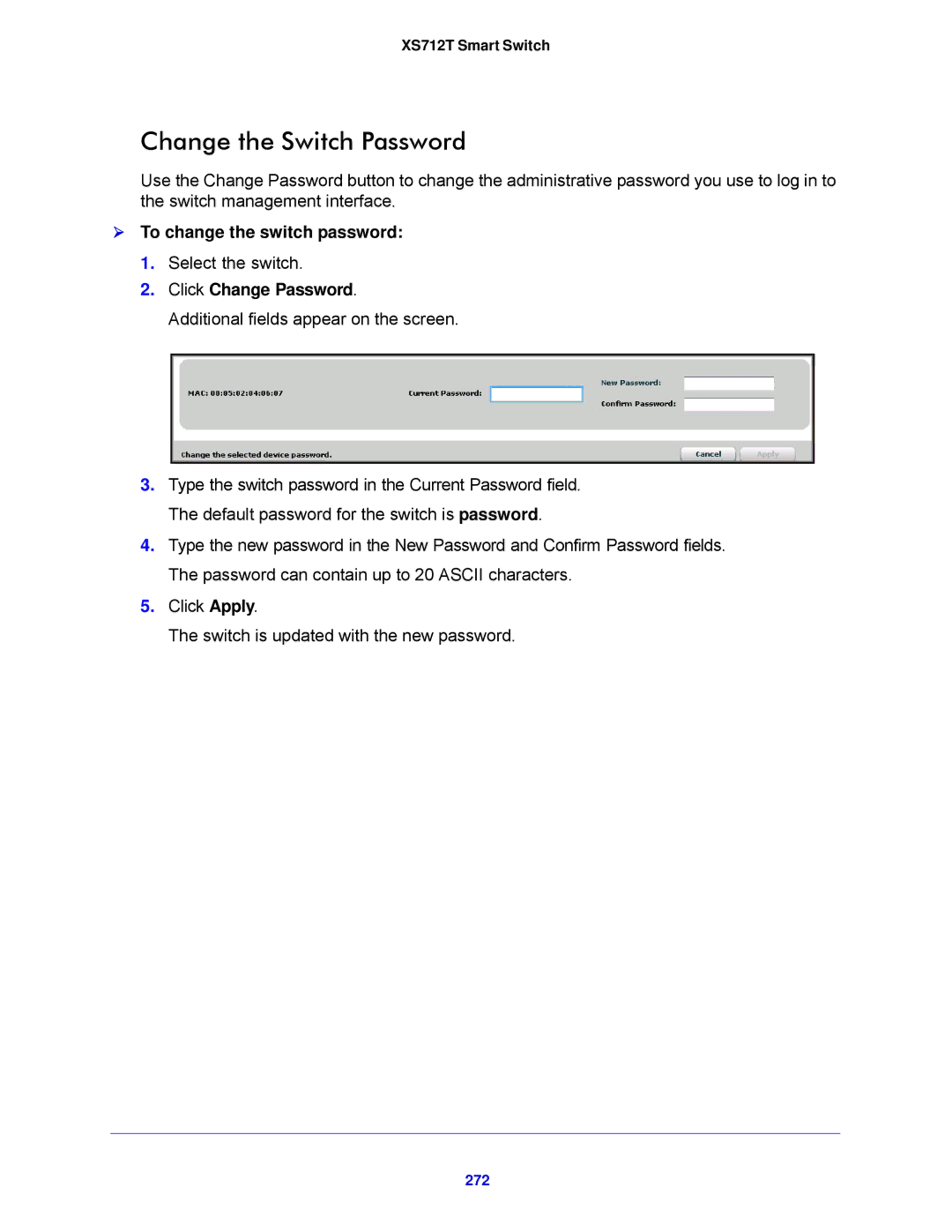 NETGEAR XS712T-100NES manual Change the Switch Password,  To change the switch password, Click Change Password, 272 