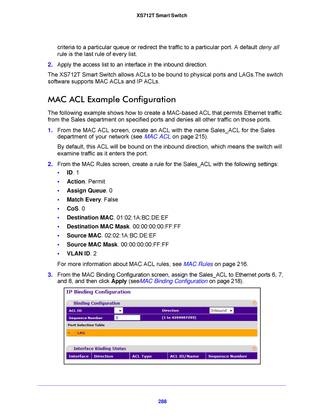 NETGEAR XS712T-100NES MAC ACL Example Configuration, Assign Queue Match Every. False CoS, Destination MAC Mask Ffff, 288 