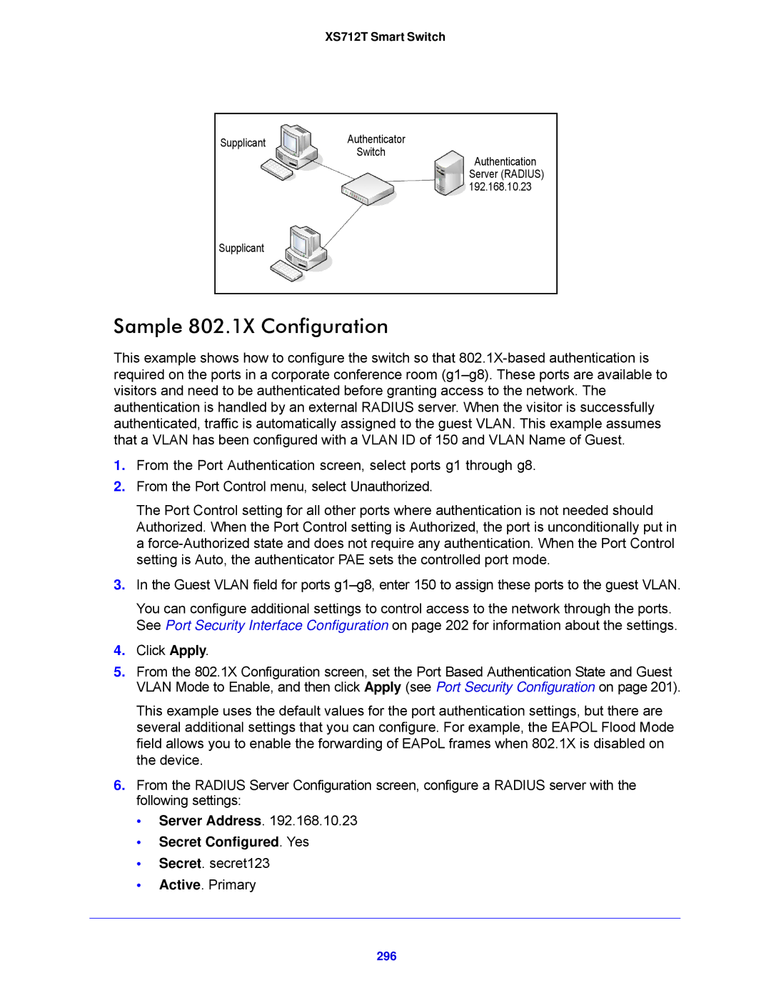 NETGEAR XS712T-100NES manual Sample 802.1X Configuration, Secret Configured. Yes, 296 