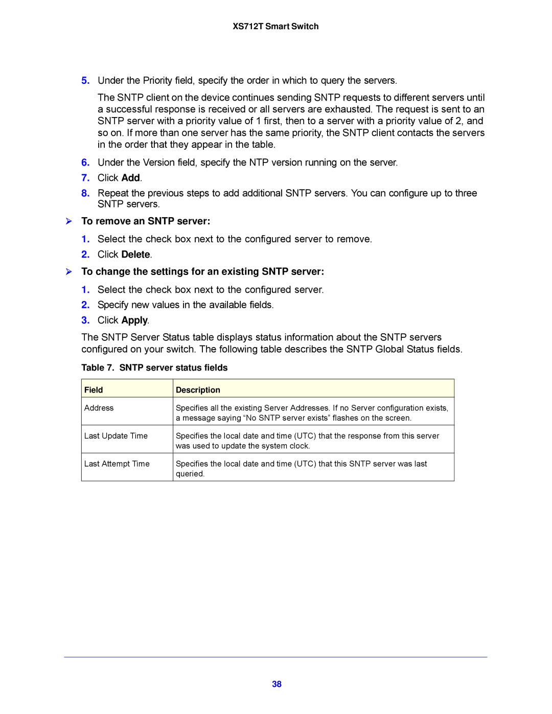 NETGEAR XS712T-100NES manual  To remove an Sntp server,  To change the settings for an existing Sntp server 