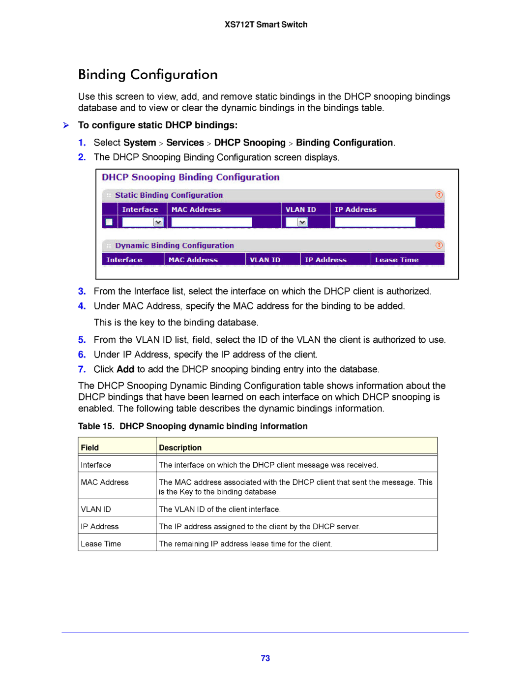 NETGEAR XS712T-100NES manual Binding Configuration, Dhcp Snooping dynamic binding information 