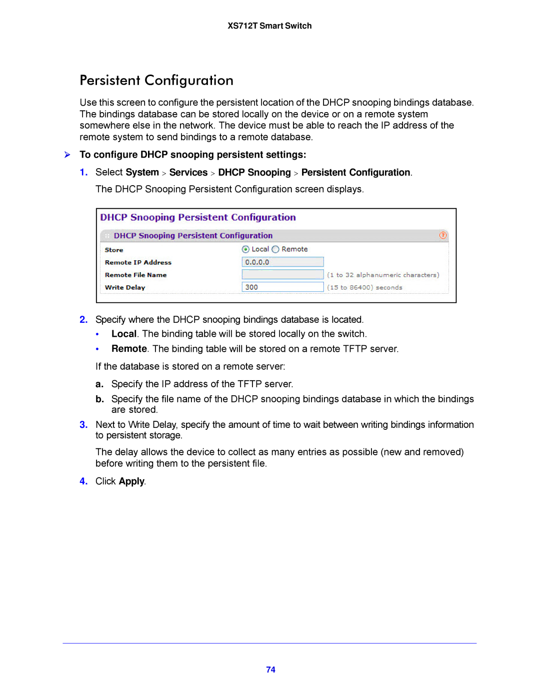 NETGEAR XS712T-100NES manual Persistent Configuration,  To configure Dhcp snooping persistent settings 