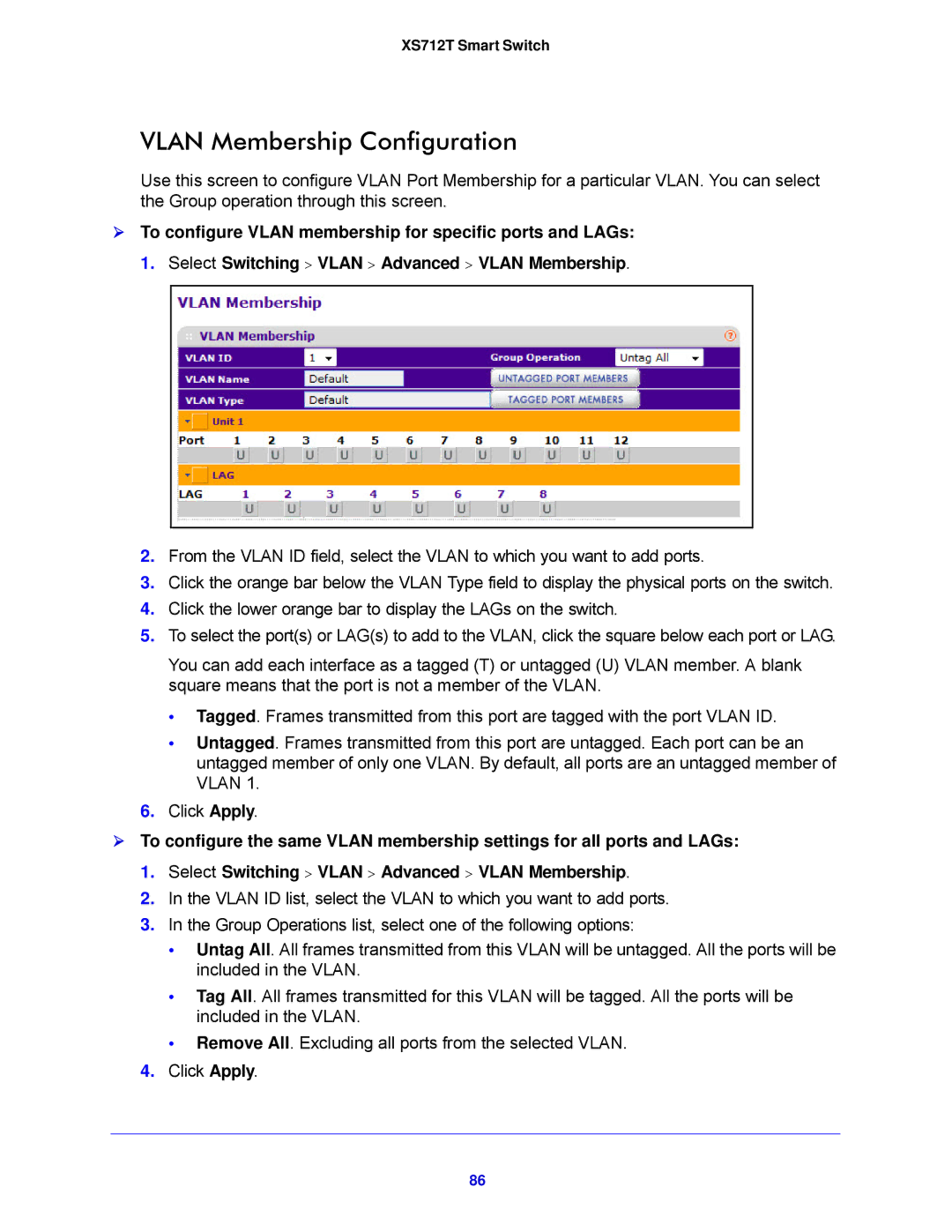 NETGEAR XS712T-100NES manual Vlan Membership Configuration 