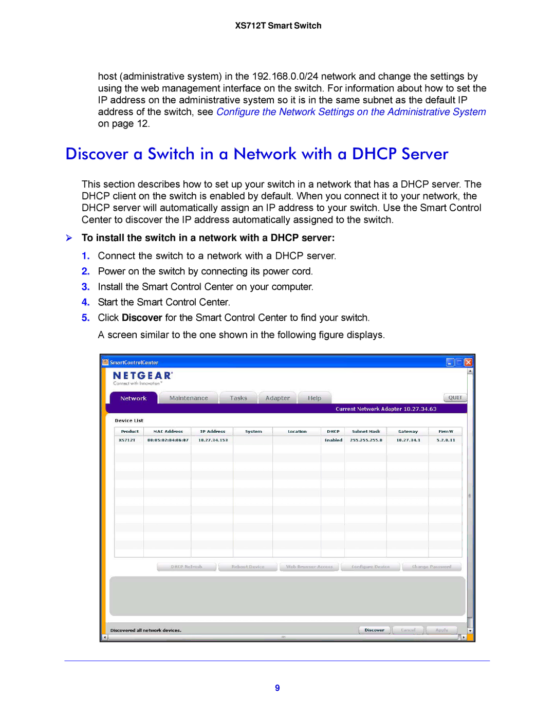 NETGEAR XS712T-100NES manual Discover a Switch in a Network with a Dhcp Server 