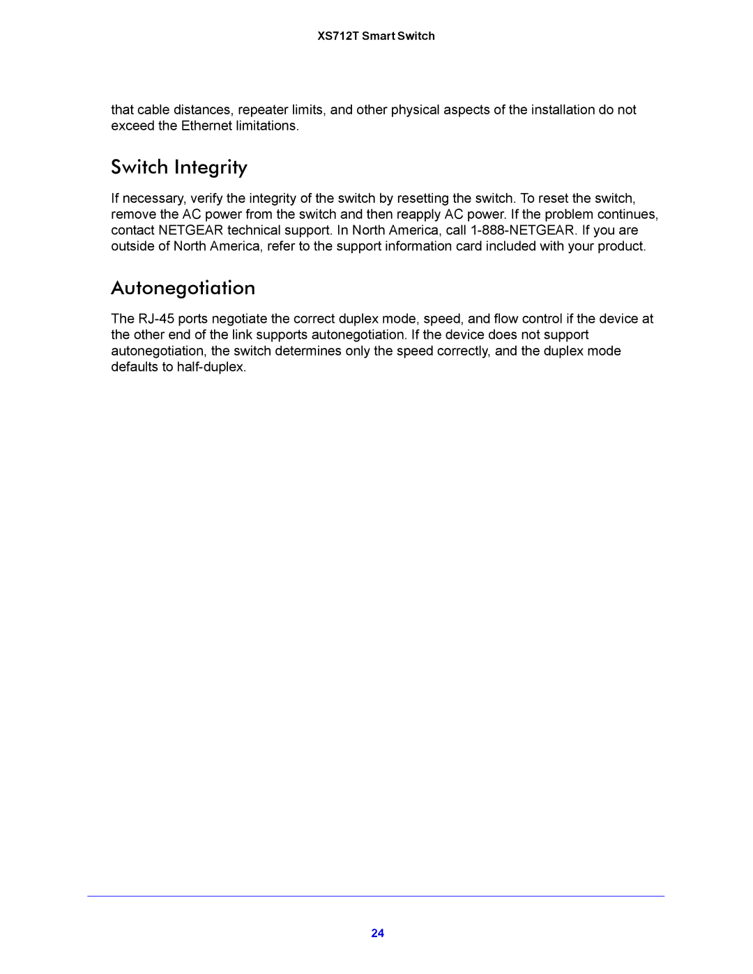 NETGEAR XS712T manual Switch Integrity, Autonegotiation 