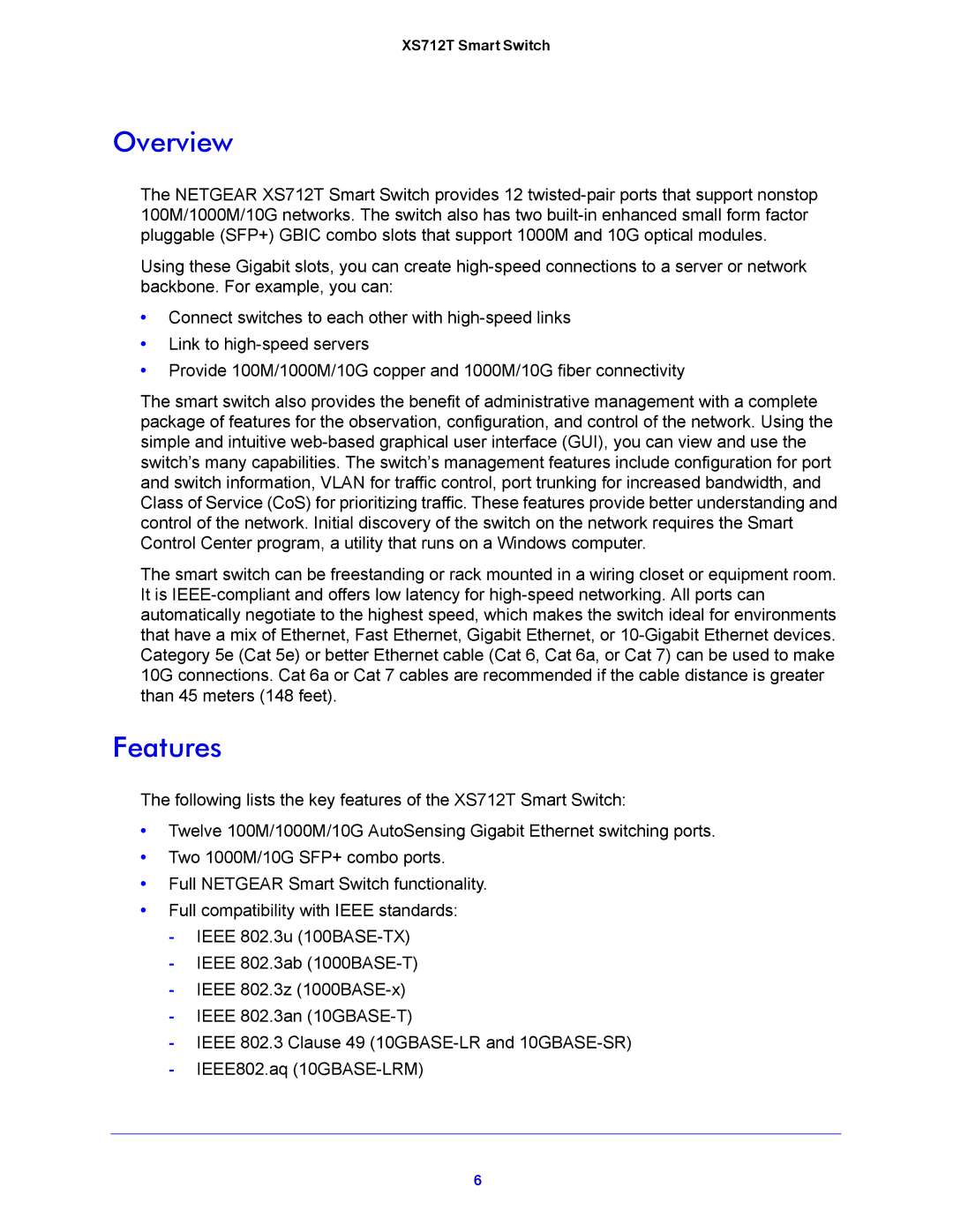 NETGEAR XS712T manual Overview, Features 