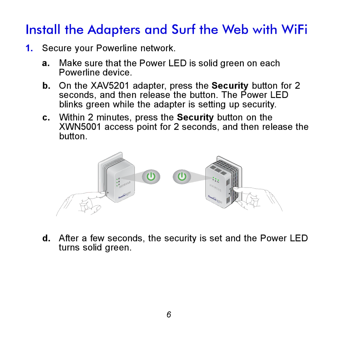 NETGEAR XWNB5201 manual Install the Adapters and Surf the Web with WiFi 