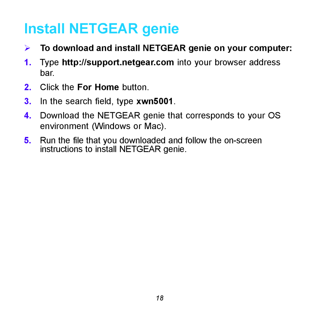 NETGEAR XWNB5602 manual Install Netgear genie,  To download and install Netgear genie on your computer 