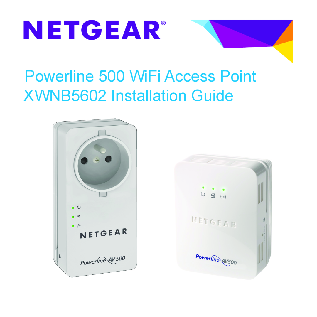 NETGEAR manual Powerline 500 WiFi Access Point XWNB5602 Installation Guide 