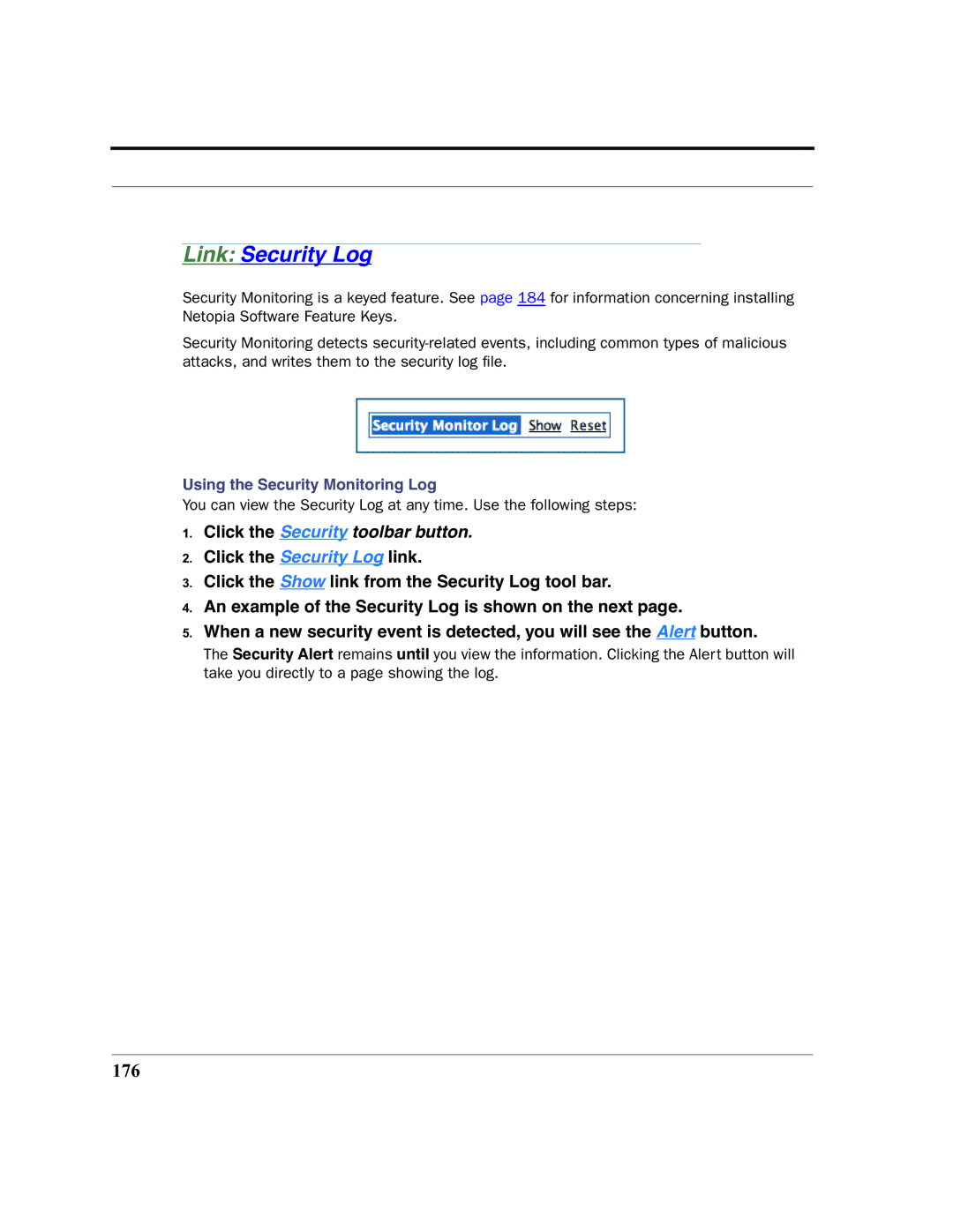 Netopia 2200 manual Link Security Log, 176, Using the Security Monitoring Log 