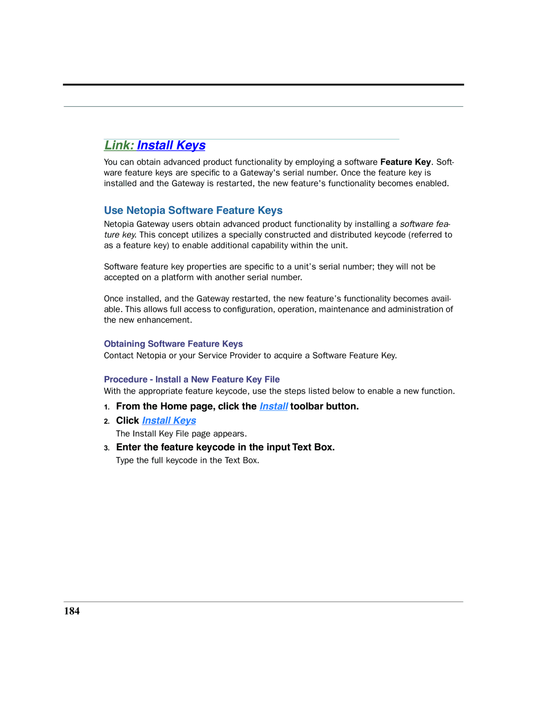 Netopia 2200 manual Link Install Keys, Use Netopia Software Feature Keys, 184, Obtaining Software Feature Keys 