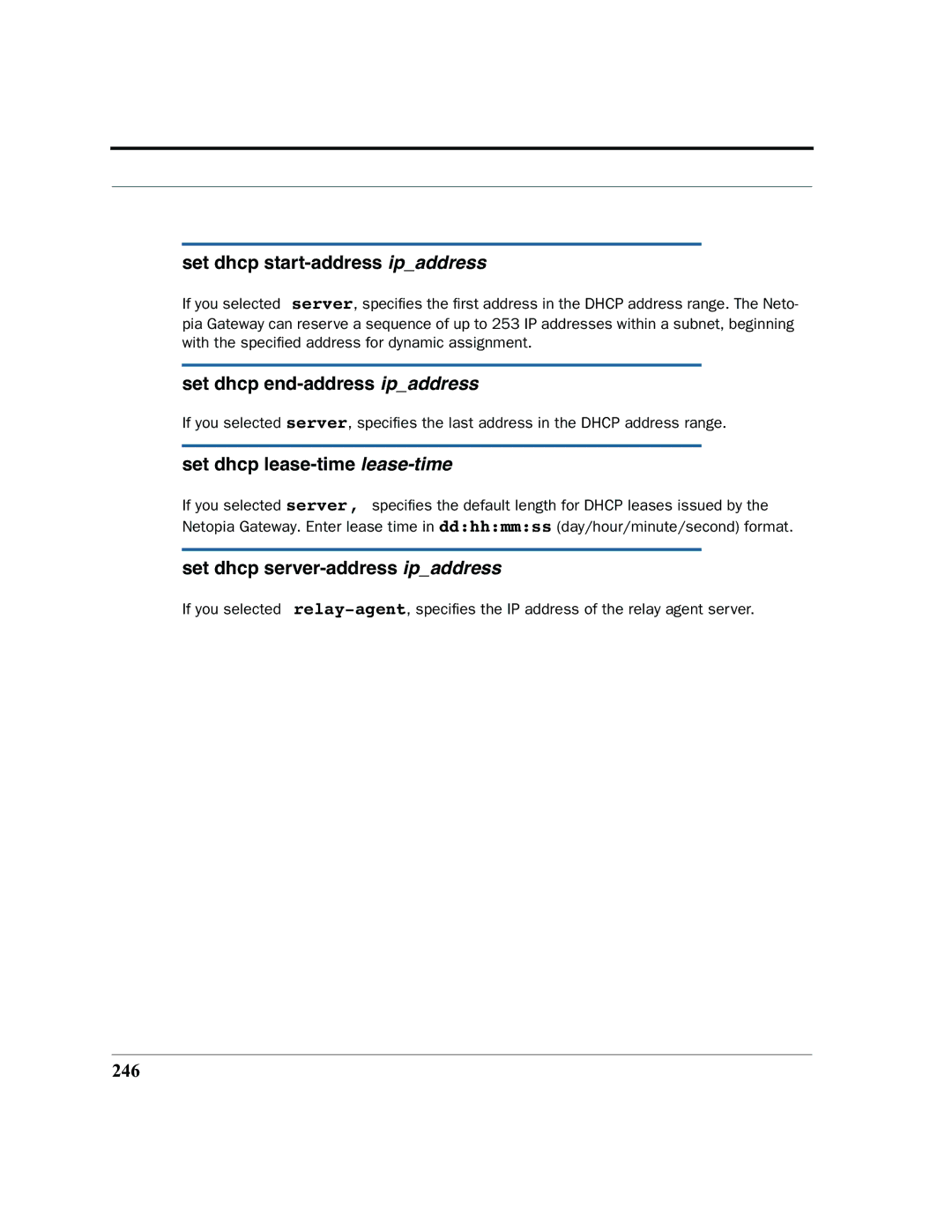 Netopia 2200 manual Set dhcp start-address ipaddress, Set dhcp end-address ipaddress, Set dhcp lease-time lease-time, 246 