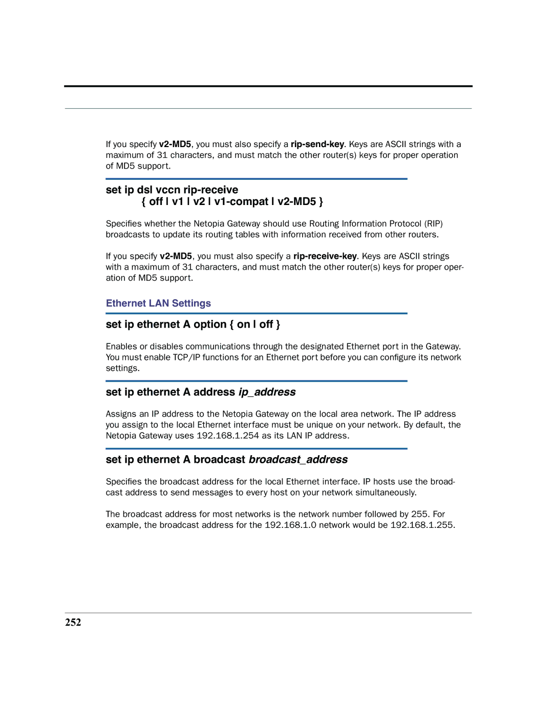 Netopia 2200 manual Set ip dsl vccn rip-receive Off v1 v2 v1-compat v2-MD5, Set ip ethernet a option on off, 252 