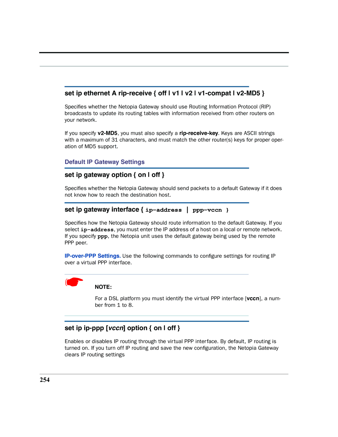 Netopia 2200 manual Set ip ethernet a rip-receive off v1 v2 v1-compat v2-MD5, Set ip gateway option on off, 254 