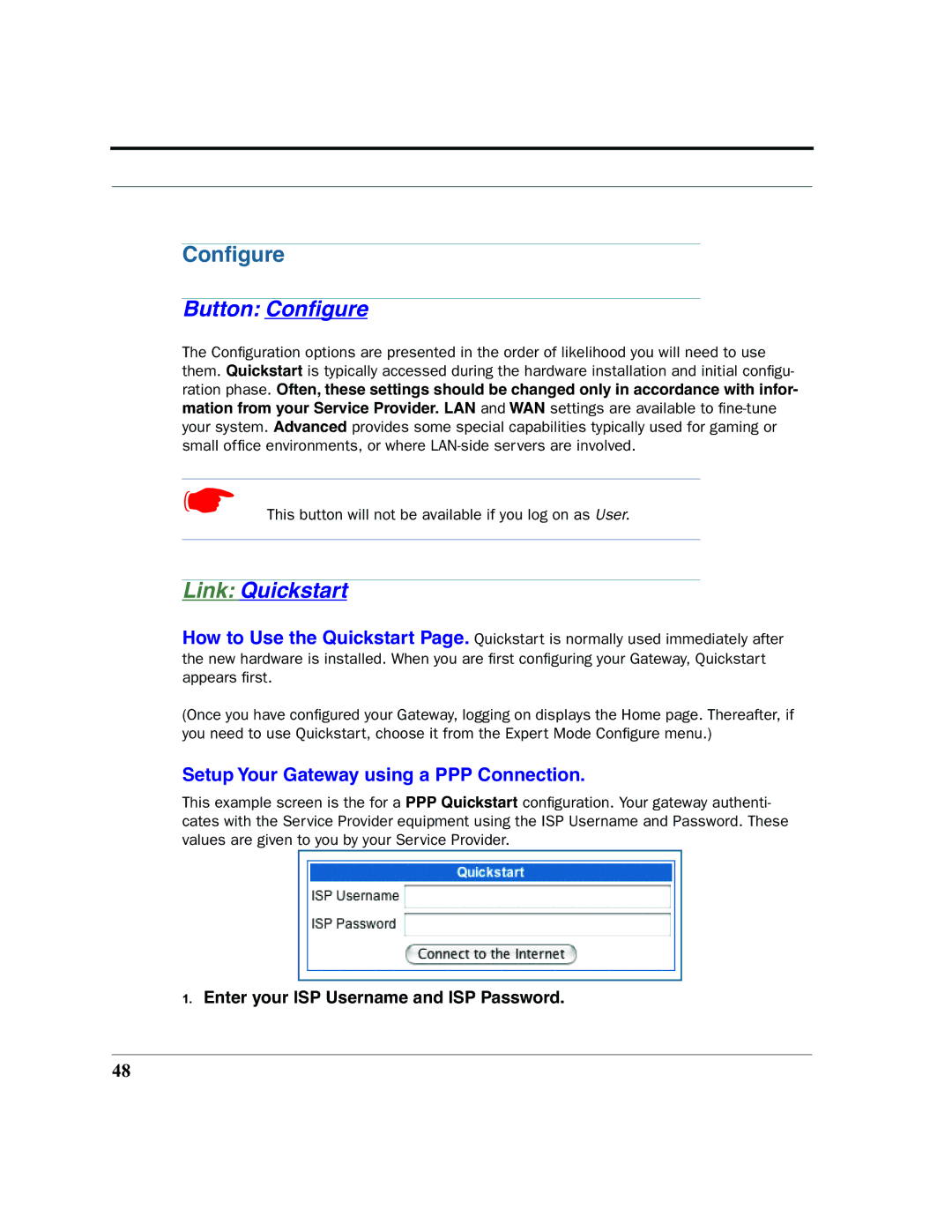 Netopia 2200 manual Button Conﬁgure, Link Quickstart 