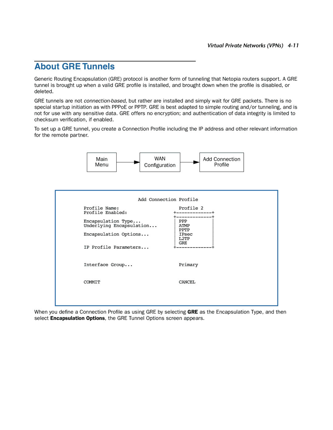 Netopia 3300-ENT manual About GRE Tunnels, Configuration Add Connection Profile 