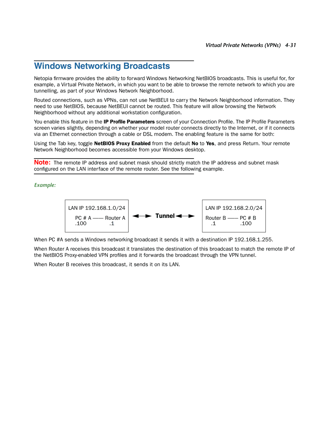 Netopia 3300-ENT manual Windows Networking Broadcasts, Example, LAN IP 192.168.1.0/24 PC # a Router a 100 