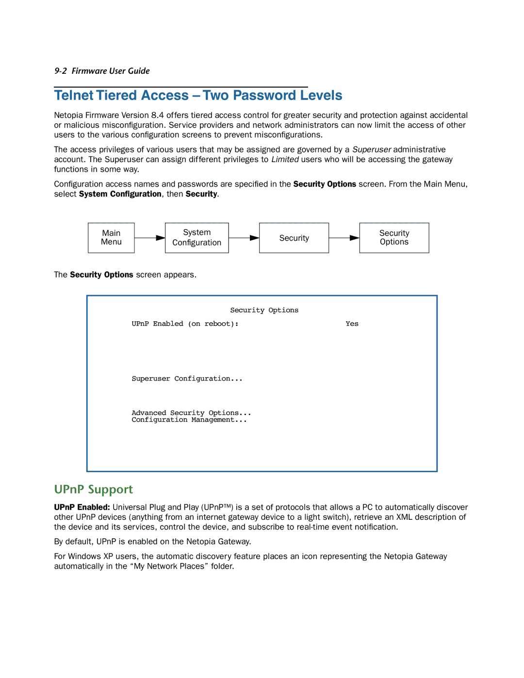 Netopia 3300-ENT manual Telnet Tiered Access Two Password Levels, UPnP Support 