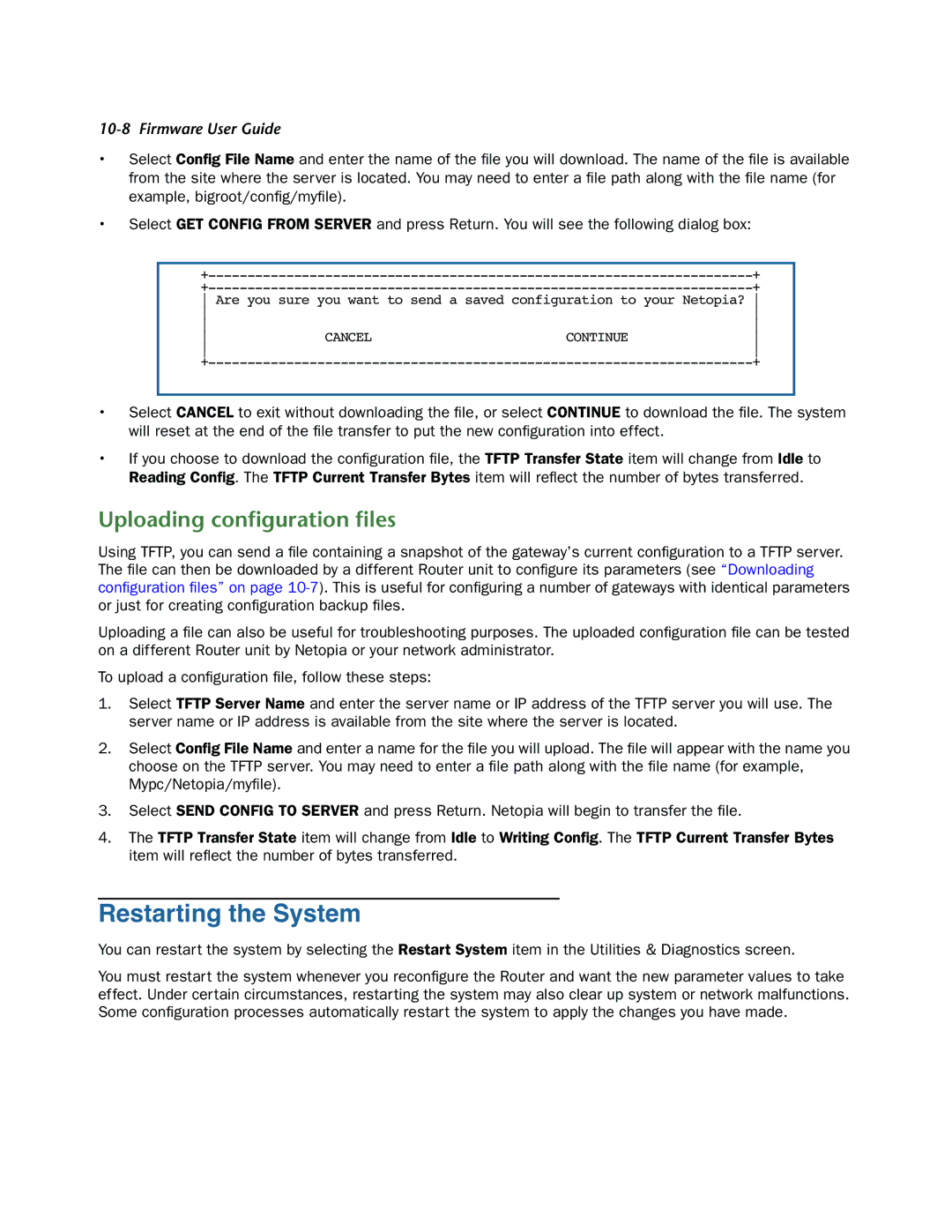 Netopia 3300-ENT manual Restarting the System, Uploading conﬁguration ﬁles 