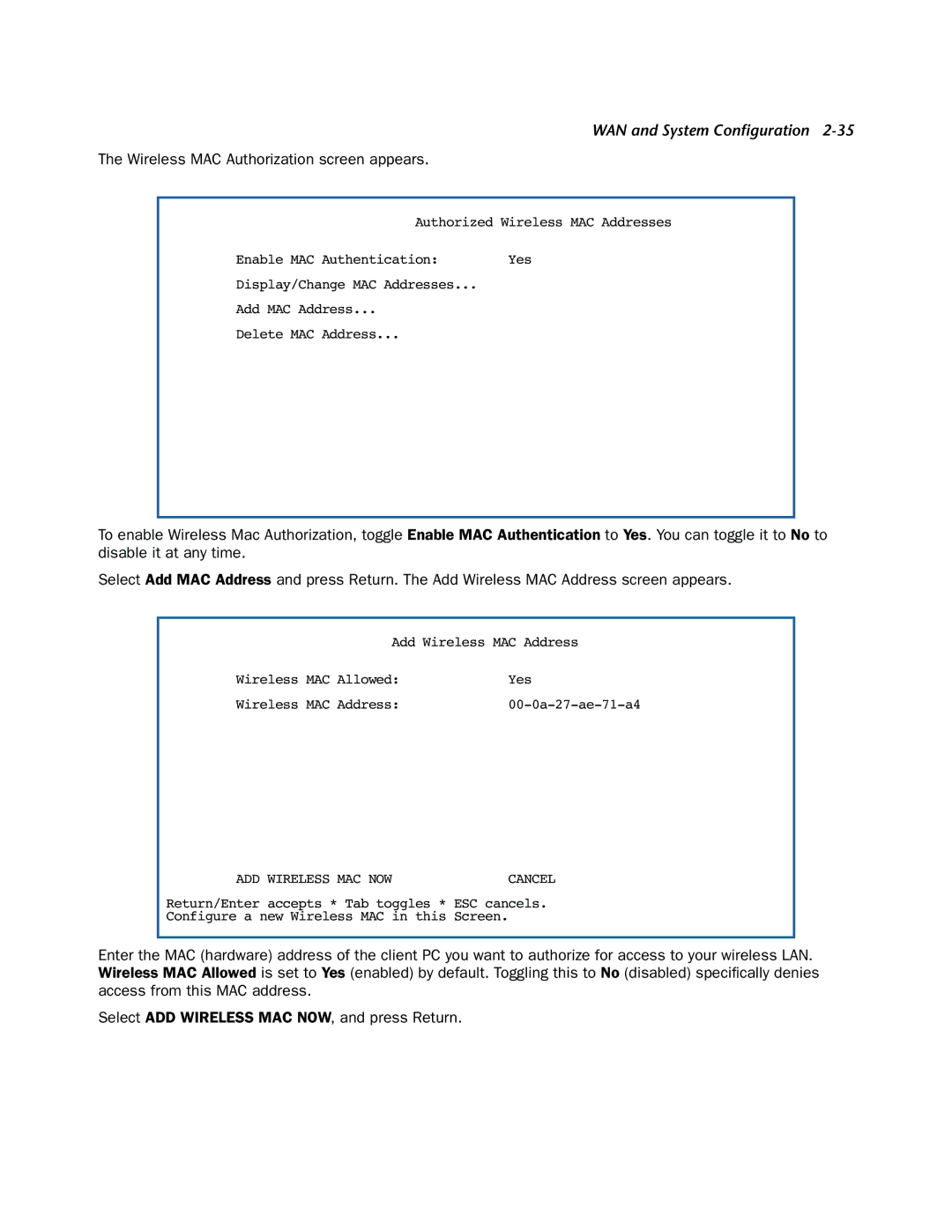 Netopia 3300-ENT manual Wireless MAC Authorization screen appears, ADD Wireless MAC NOW 