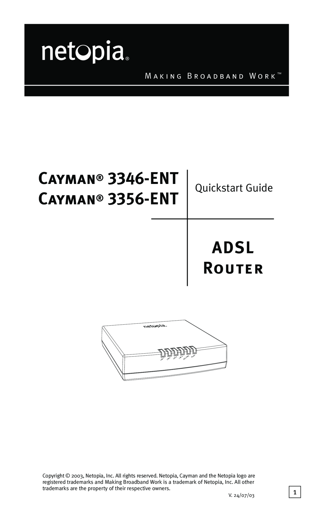 Netopia quick start Cayman 3356-ENT ADSL Router, Cayman 3346-ENT Quickstart Guide, V. 24/07/03, Power 