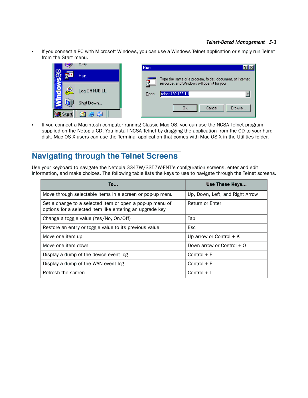 Netopia 3347W, 3357W-ENT manual Navigating through the Telnet Screens 