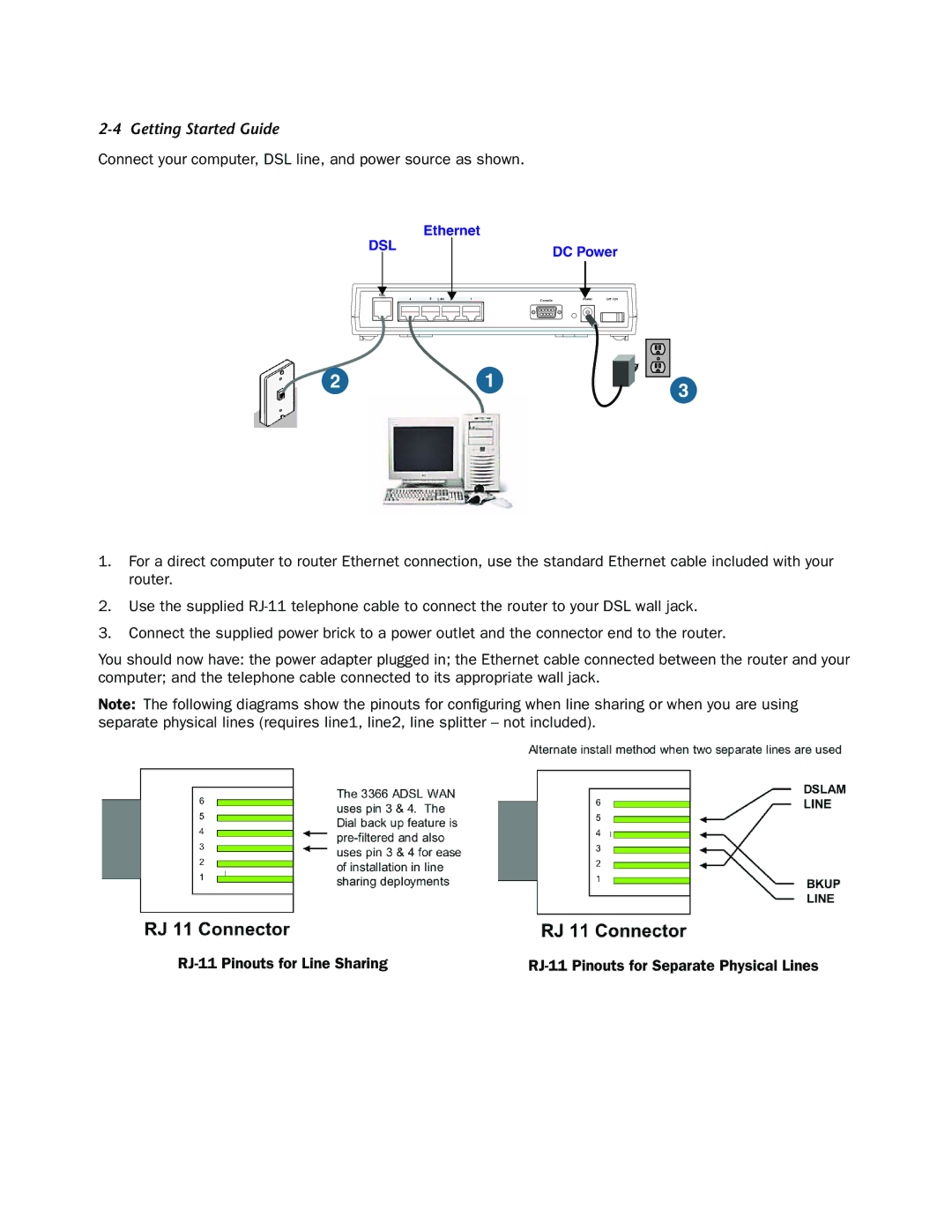 Netopia 3366C-ENT manual Connect your computer, DSL line, and power source as shown 